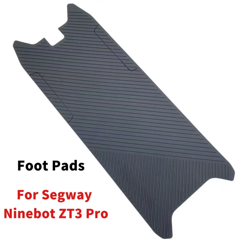 

Original Electric Scooter ZT3 Pro Foot Pads for Segway Ninebot ZT3 Pro Mat Anti-Slip Rubber Adhesive Pedal Parts