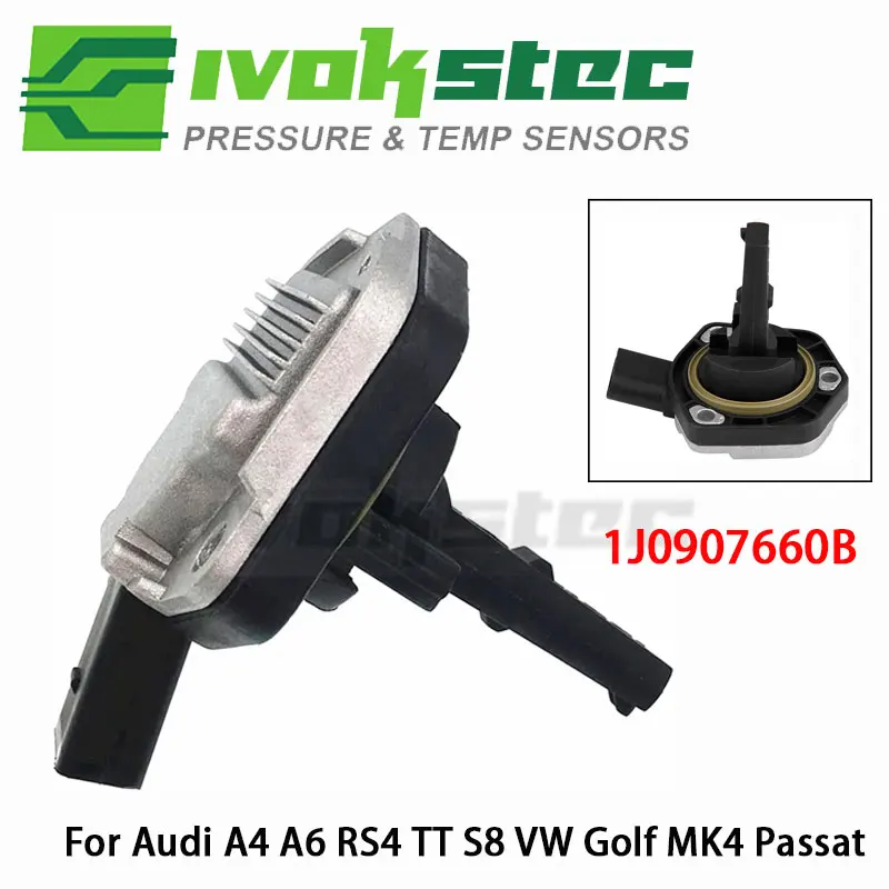 

Датчик уровня масла автомобиля 1J0907660B для Audi A4 A6 RS4 TT S8 VW Golf MK4 Passat B5 Fabia Seat Toledo Alhambra 1J0 907 660A 6PR008079
