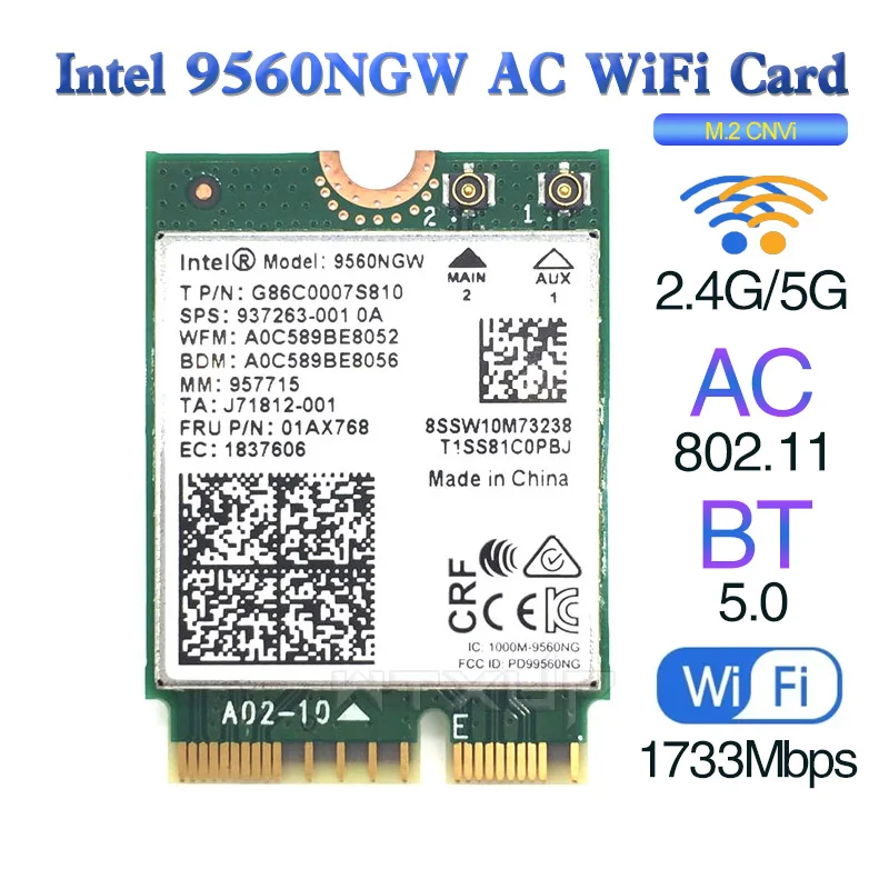 

Dual-Band Wireless AC 9560 9560NGW 9560ngw 802.11ac NGFF CNVI 2.4G / 5G 2x2 Wi-Fi Card Bluetooth 5.0 M.2 network card