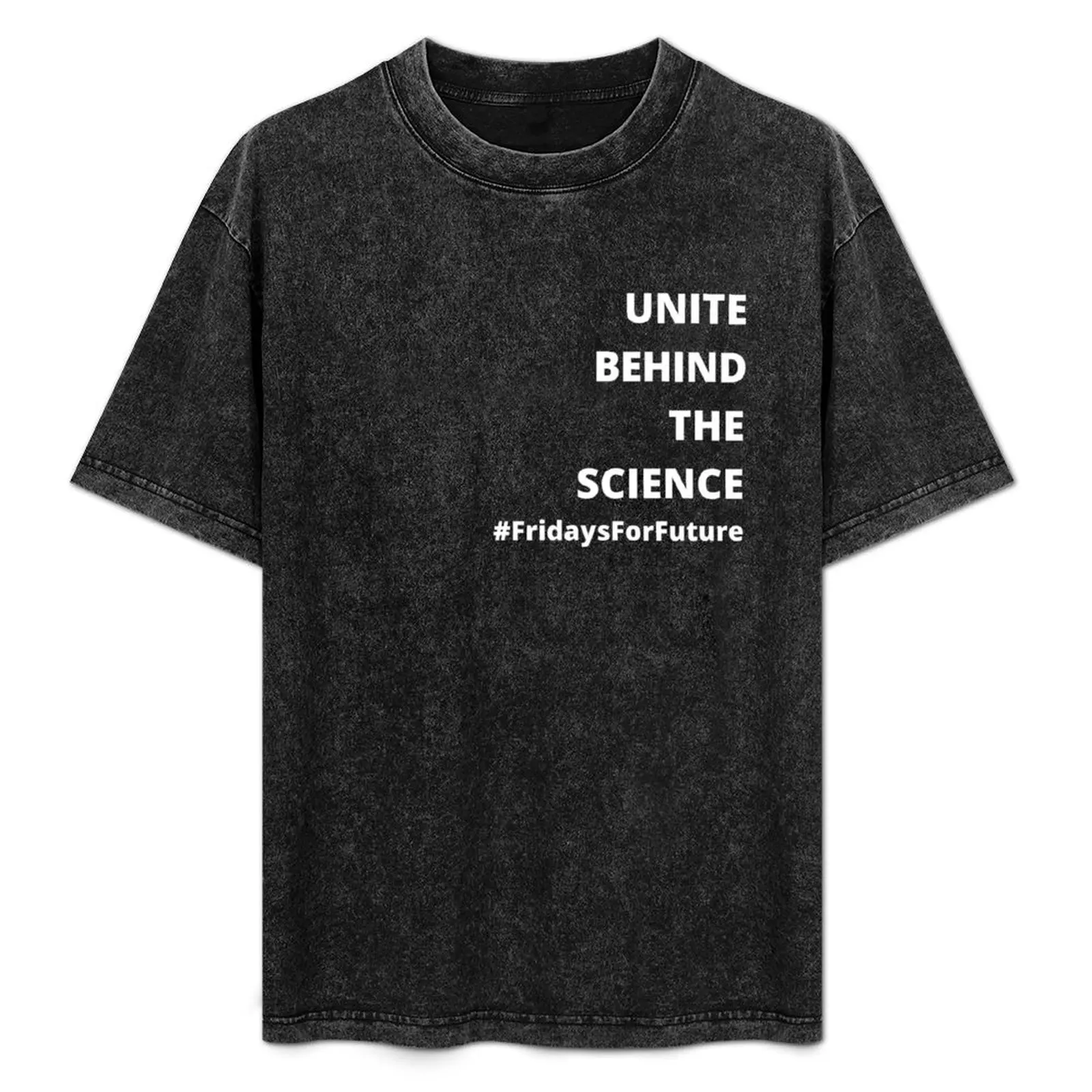 

Unite Behind The Science greta thunberg activist T-Shirt Essential Solid Color T-Shirt