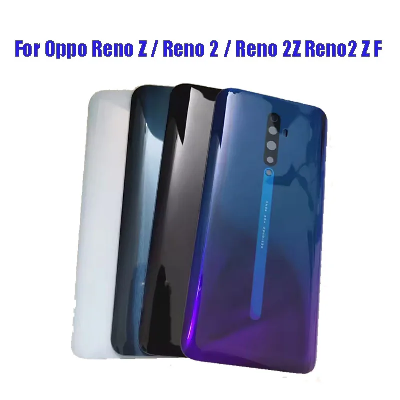 For Oppo Reno Z / Reno 2 / Reno 2Z Reno2 Z F Rear Door Housing Case Rear Glass Repair Parts Glass Back Battery Cover