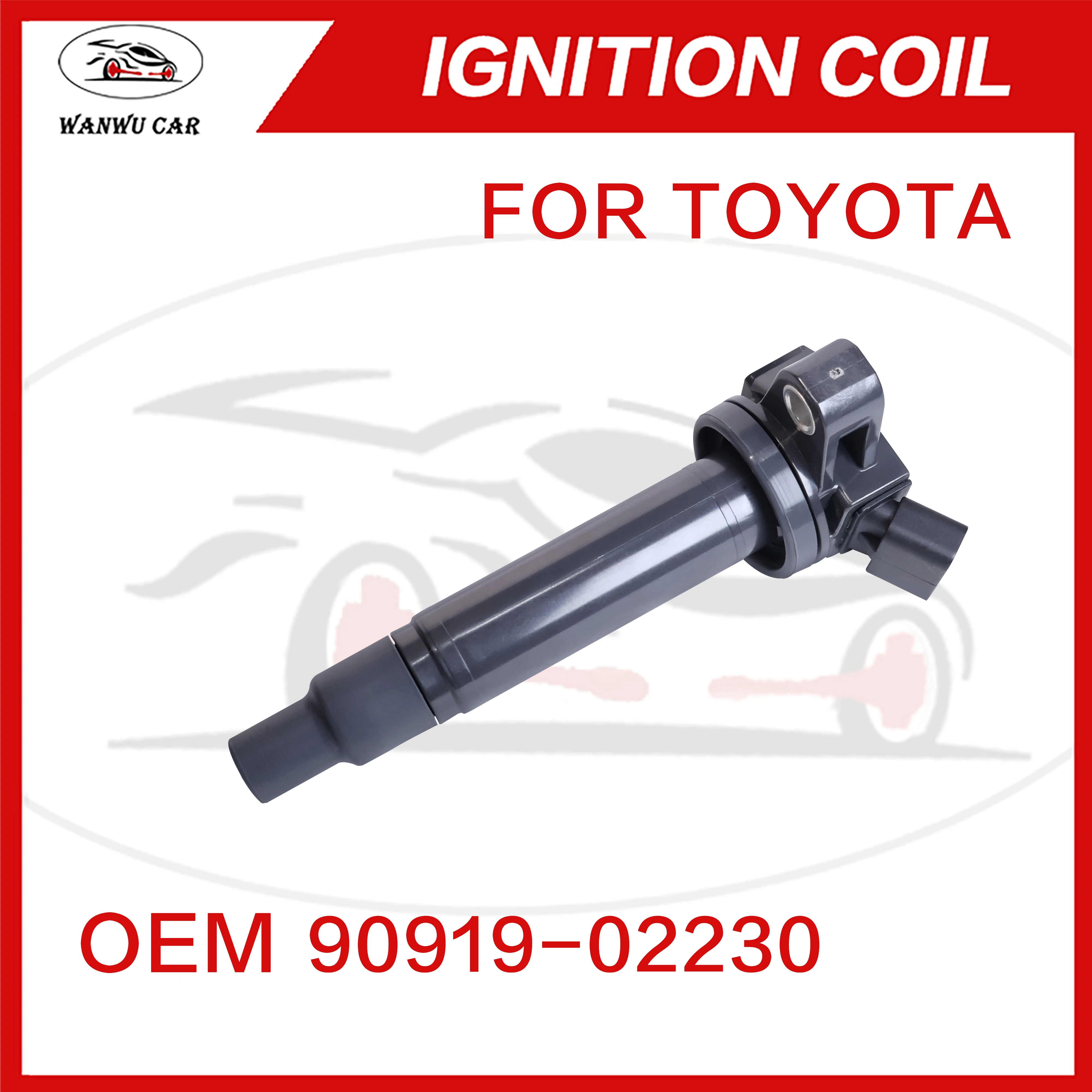 90919-02230 Ignition Coil Igniter Suitable For TOYOTA LEXUS 90919-02249 90919-02259 90080-19027