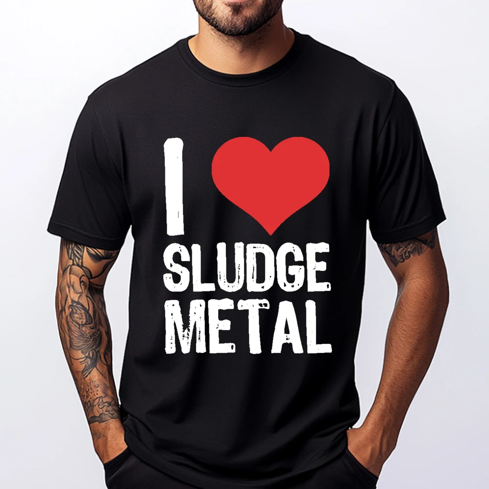 I Love Sludge Metal Vintage T Shirt Men Halloween Valentine's Day Gift T-shirts for Men Fashion Short Sleeve Clothing Shirt