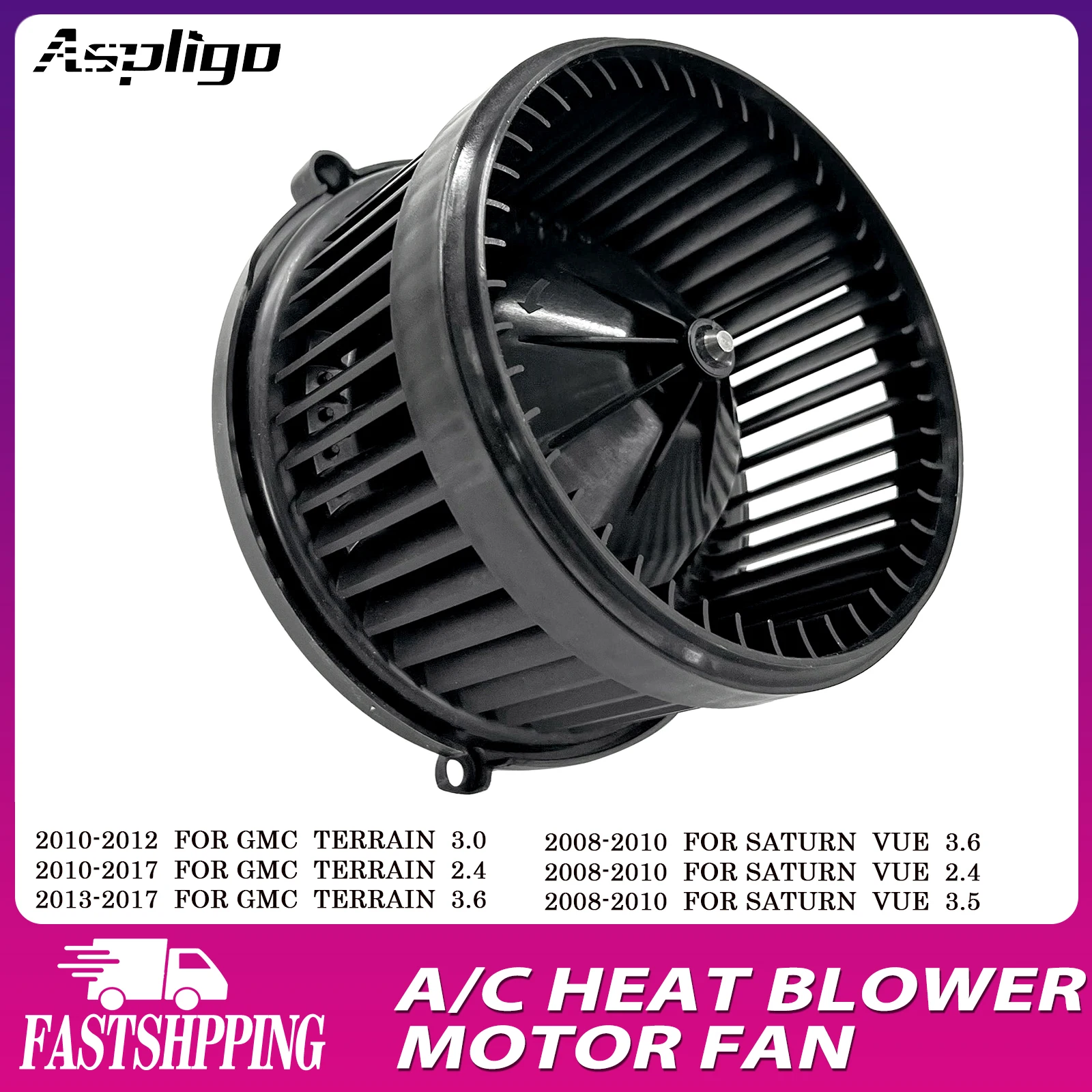 

Aspligo Air Conditioning AC Heater Blower Motor Fan For GMC Terrain 3.0 2.4 3.6/For Saturn Vue 3.4 3.5 3.6/For Pontiac Torrent