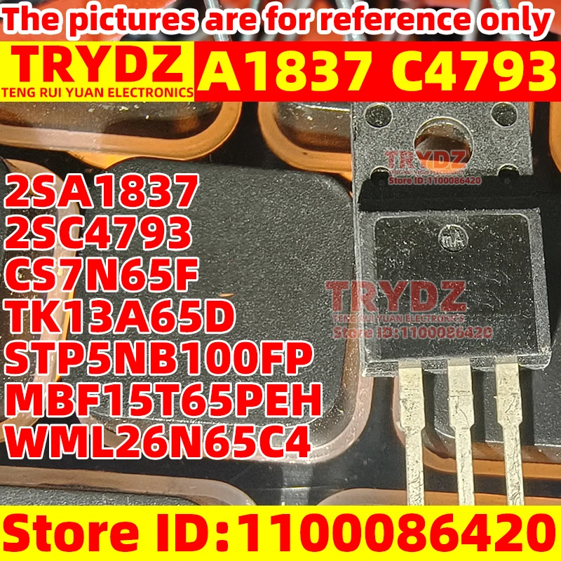 20-3 Uds Original nuevo/usado A1837 C4793 2SA1837 2SC4793 CS7N65F TK13A65D STP5NB100FP MBF15T65PEH WML26N65C4 doméstico