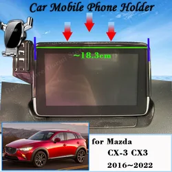 Support de voiture pour Mazda CX-3 CX3 dehors DK 2016 ~ 2022 Support de téléphone portable d'écran GPS prompt ket Smartphone Gravity Stand Auto Accessoires