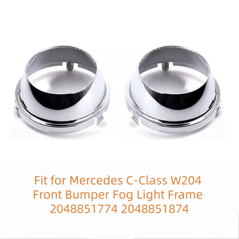 Fit for Mercedes C-Class W204 Front Bumper Fog Light Frame 2048851774 2048851874