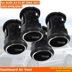 1/2/4 adet Dashboard hava firar klima AC ısıtma ızgarası difüzör merkezi panel 8P0820901 Audi A3 8P S3 2004-2013 için
