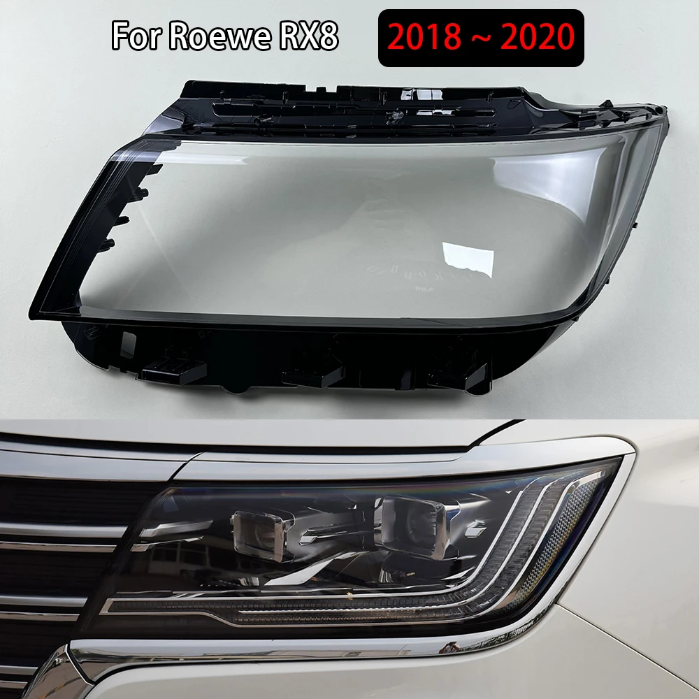

For Roewe RX8 2018 2019 2020 Headlamps Transparent Cover Headlight Shell Lampshade Lens Lamp Shade Plexiglass