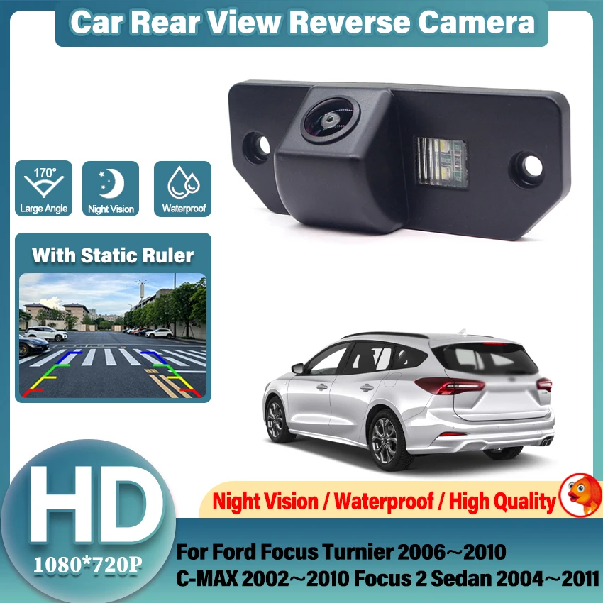 Rear View Camera Fisheye For Ford Focus Turnier 2006~2010 C-MAX 2002~2010 Focus 2 Sedan 2004~2011 Car Reverse Parking Monitor