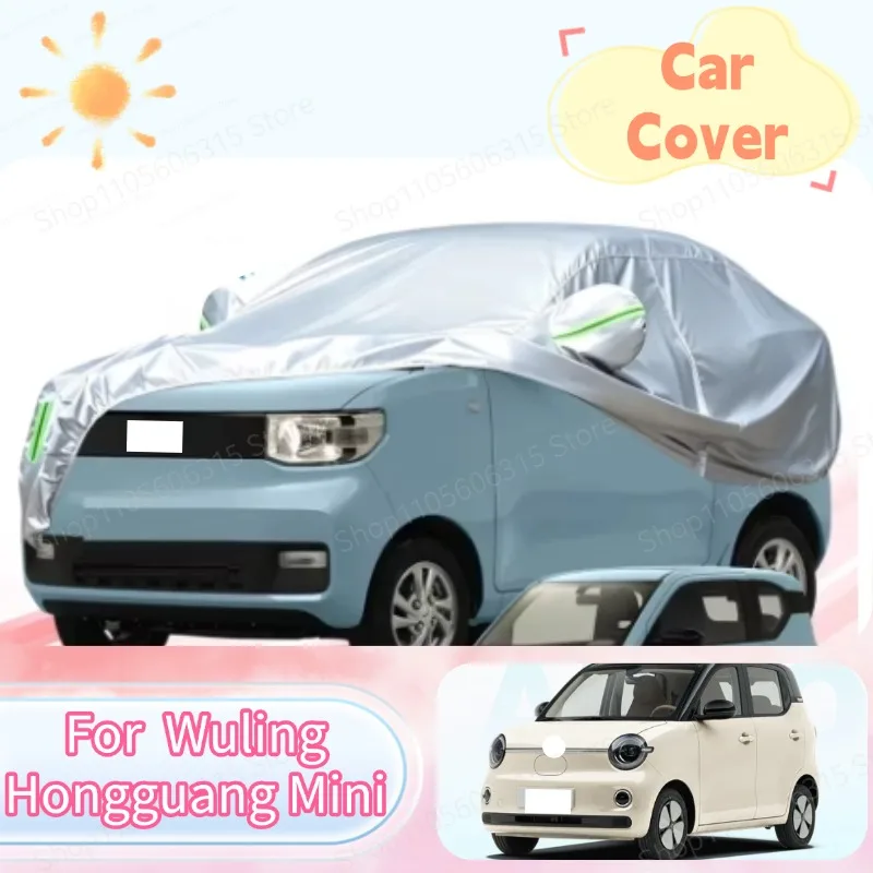 For Wuling Hongguang Mini  2018-Present Custom Fit Full Car Cover Silver Coated Fabric Side Zipper Access UV Sun Dust Protection