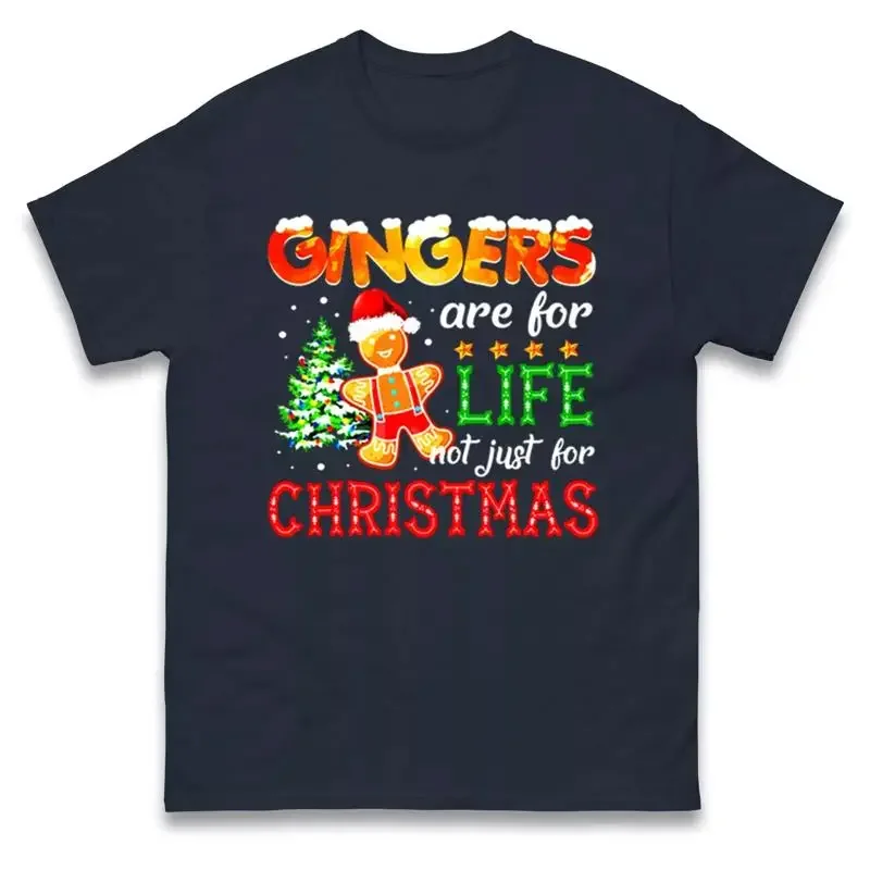 Gingers are For Life Not Just Christmas T Shirt Santa Claus Holiday Xmas