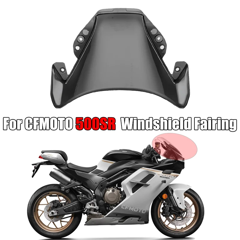 

For CFMOTO Motorcycle 500SR 500 SR CF500-9 Racing Front Windshield Front Windshield Wind Shield Modification