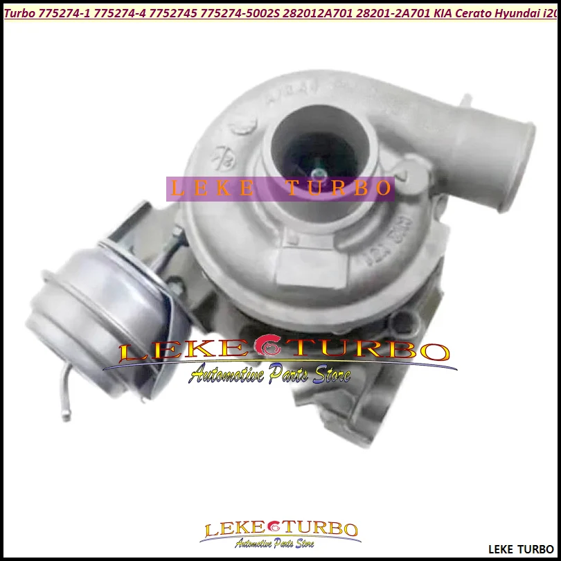 Turbo GTB1444VZ 775274 775274-5002S 28201-2A700 28201-2A701 For KIA Cerato For Hyundai i20 1.6 CRDI U2 1.6L 2008- 116HP