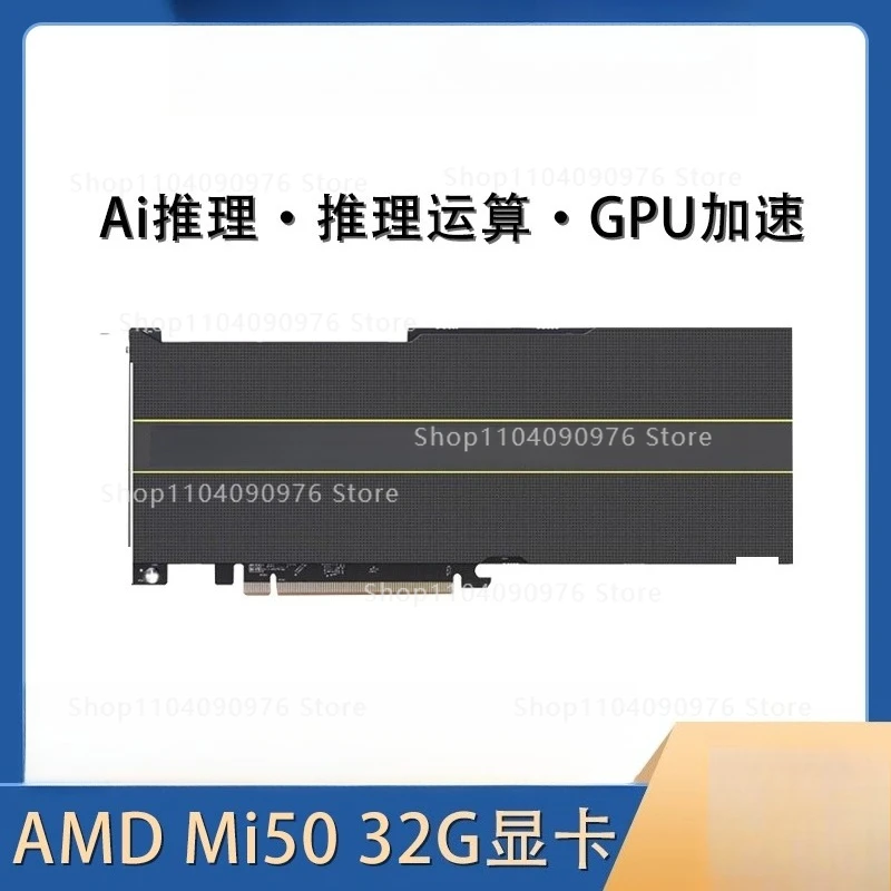 

New MI50 32G computing graphics card GPU accelerated AI training graphics card deep learning computing
