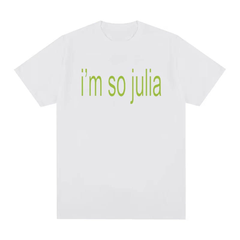 Camiseta con estampado de letras I'm So Julia, Charli XCX Brat Album 2024, camiseta Harajuku a la moda para hombre y mujer, camisetas informales de algodón