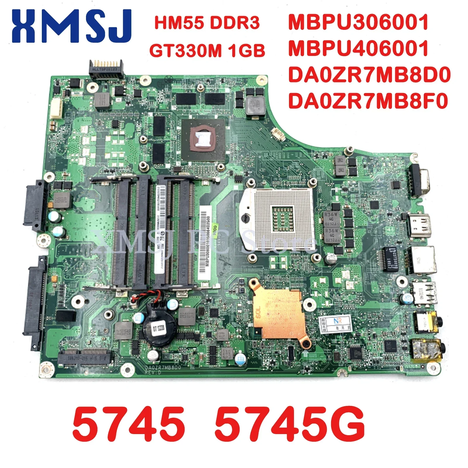 XMSJ For Acer Aspire 5745 5745G Laptop Motherboard MBPU306001 MBPU406001 DA0ZR7MB8D0 DA0ZR7MB8F0 HM55 DDR3 GT330M 1GB