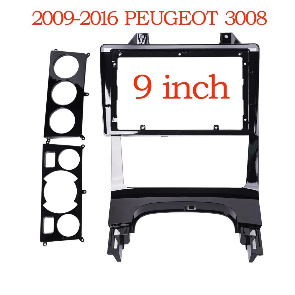 

9 inch Car Fascia Radio Panel for 2009-2016 PEUGEOT 3008 (Auto A/C) Dash Kit Install Facia Console Bezel 9inch Adapter Plate