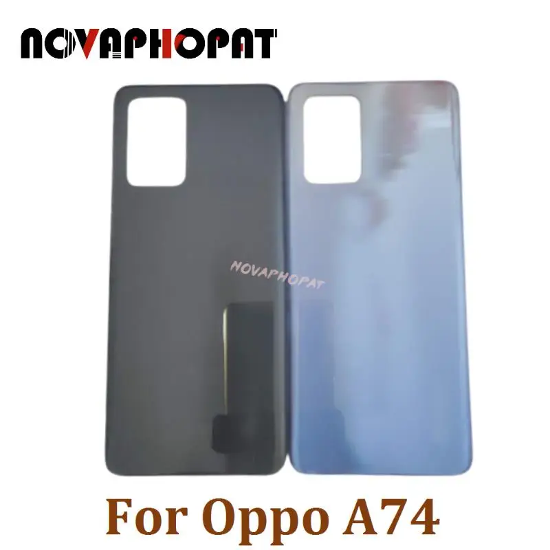 Novaphopat For Oppo A74 4G / 5G Battery Cover Back Rear Door Housing Case Back Cover Cases