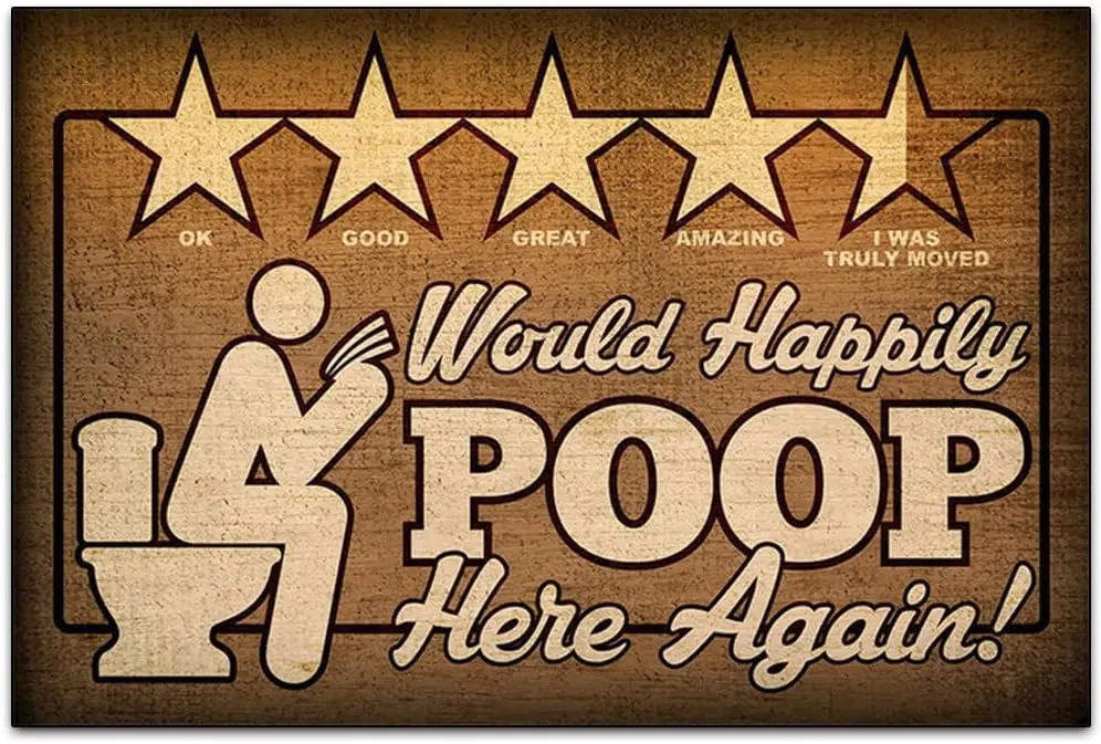 Would Happily Poop Here Again - Funny Retro Classic Art Wall Decoration - Toilet Tin ​Metal Signs Artwork - Original Vintage Des