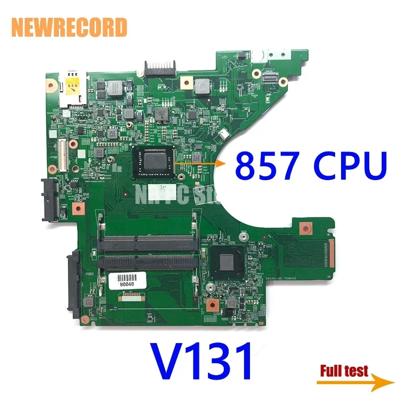 

For Dell Vostro V131 Laptop motherboard DJ5 MB 48.4ND01.011 CN-0MJPRW 0MJPRW HM67 DDR3 SR0FL Celeron 857 CPU mainboard