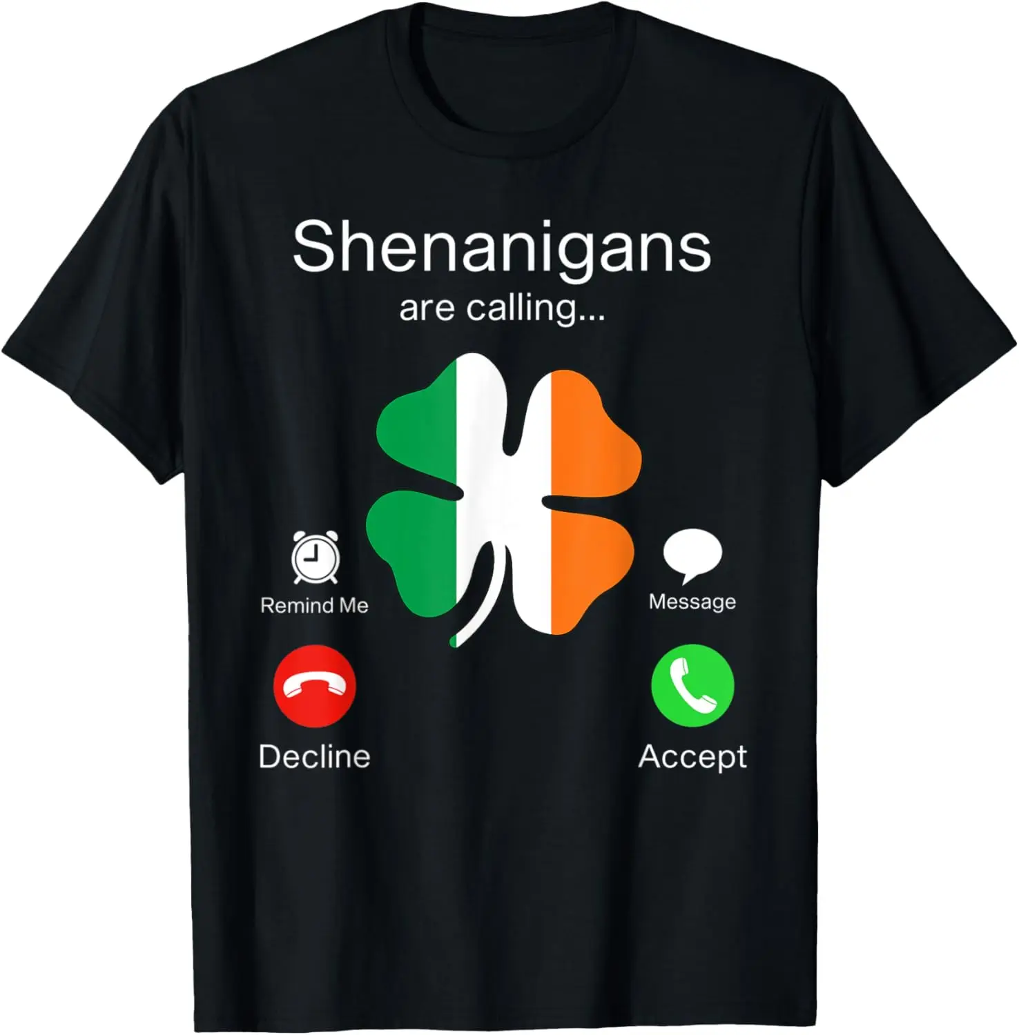 Funny Shenanigans Are Calling St Patricks Day Irish Clover T-Shirt