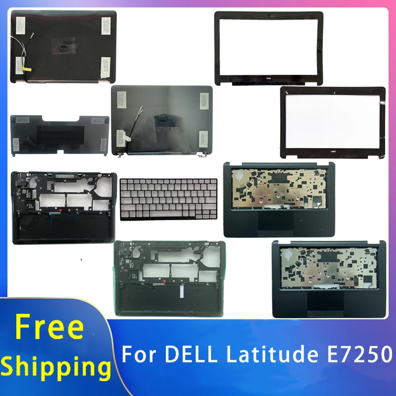 New For Dell Latitude E7250 Replacemen Laptop Accessories Lcd Back Cover/Front Bezel/Palmres/Bottom With LOGO 0VWPG3 0WP7R5