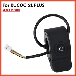 Thumb Throttle For KUGOO S1 PLUS Electric Scooter Accelerator Folding E-Scooter Button Speed Control Parts