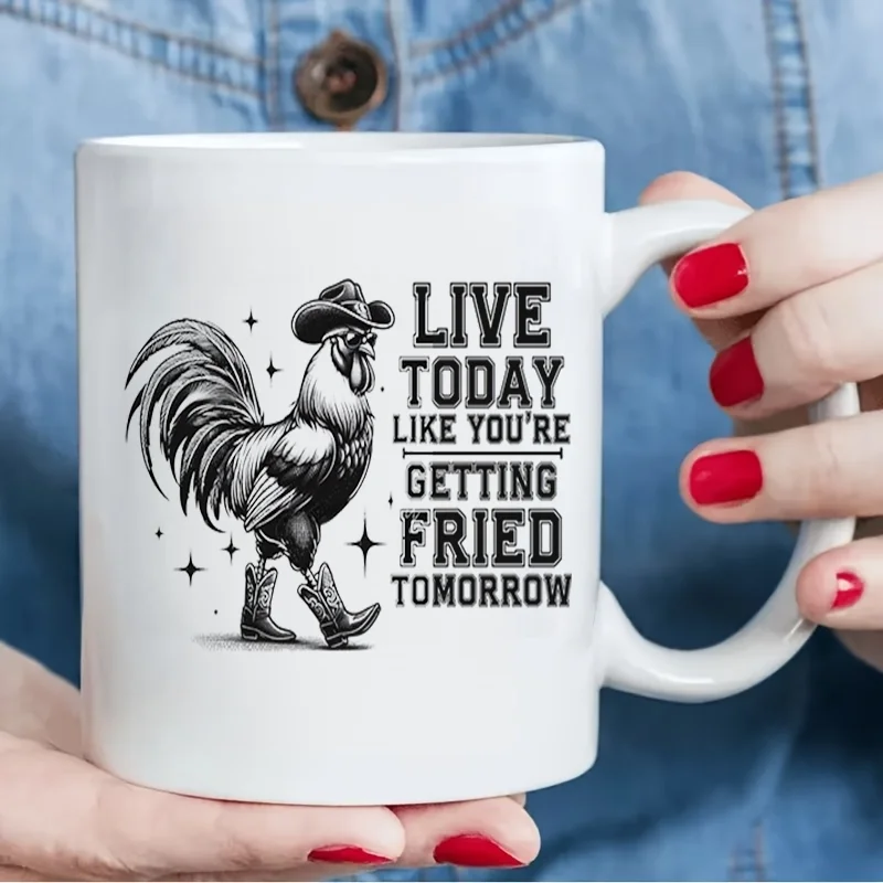 Cowboy Rooster Quote Graphic Ceramic Coffee Mug 11oz 350ml Personalized Custom Colorful Print Cute Aesthetic Microwave Safe Birt