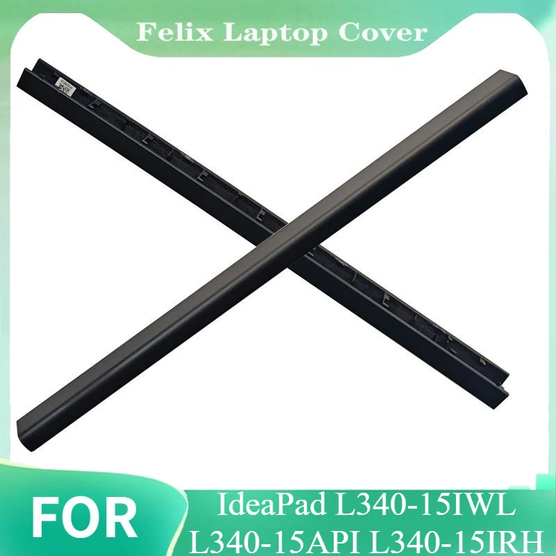 

for IdeaPad L340-15IWL L340-15API L340-15IRH hinges cover 15.6" Laptop LCD Hinge Cover
