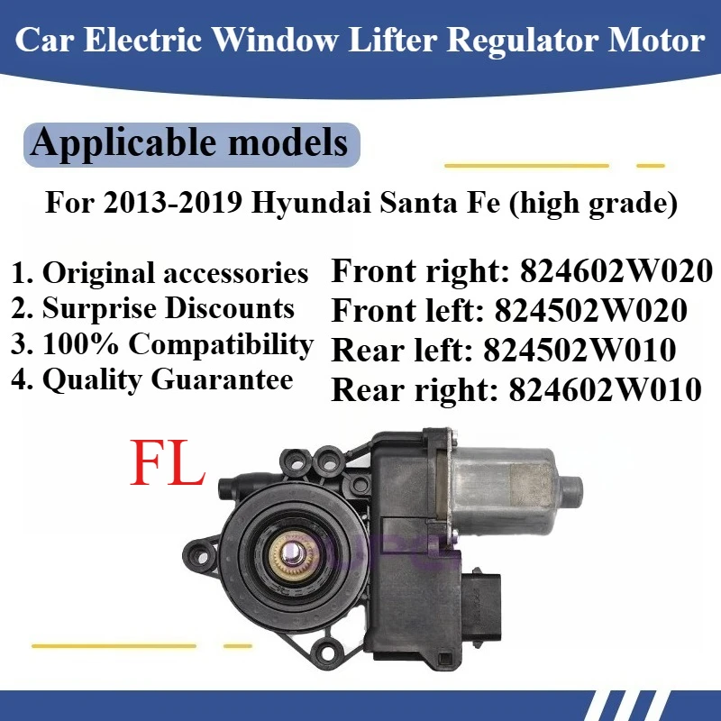 For 2013-2019 Hyundai Santa Fe (high grade) Car Electric Window Lifter Regulator Motor High quality Original parts 824602W020