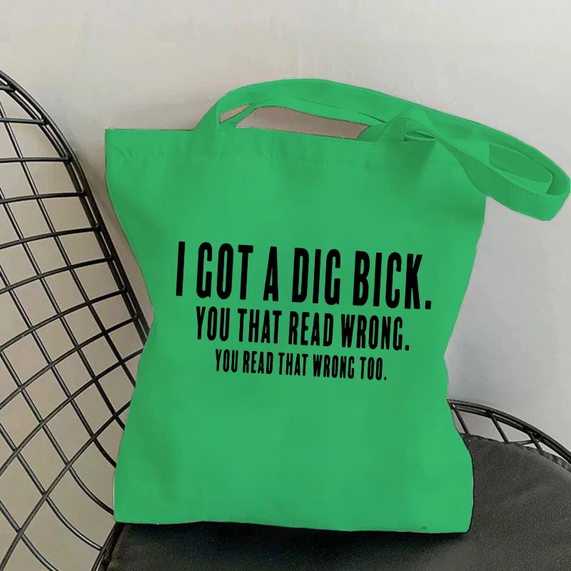 Fashion I Got A Dig Bick Shirt | Funny Adult Printing Handbag Casual Large Capacity Tote Bag Shopping Bag Shoulder Bag For Women