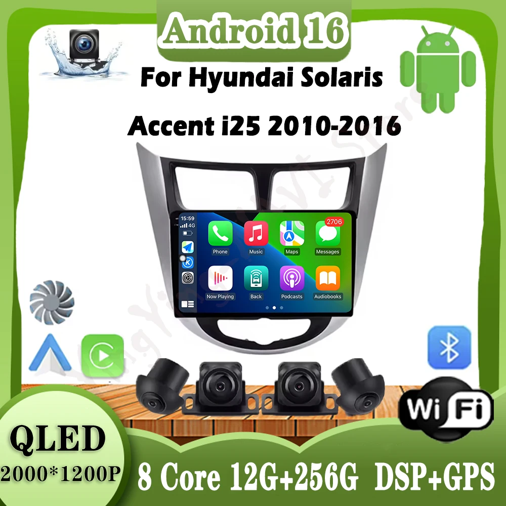 

9 Inch For Hyundai Solaris Accent i25 2010-2016 Android16 Car Radio Carplay Bluetooth player Auto Navigation Multimedia Stereo