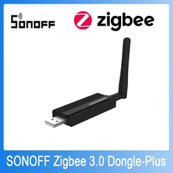 SONOFF-Dongle USB Universal ZBDongle Plus 3,0, puerta de enlace a través de ZHA o Zigbee2MQTT, compatible con SONOFF ZBMINI S26ZBR2 SNZB