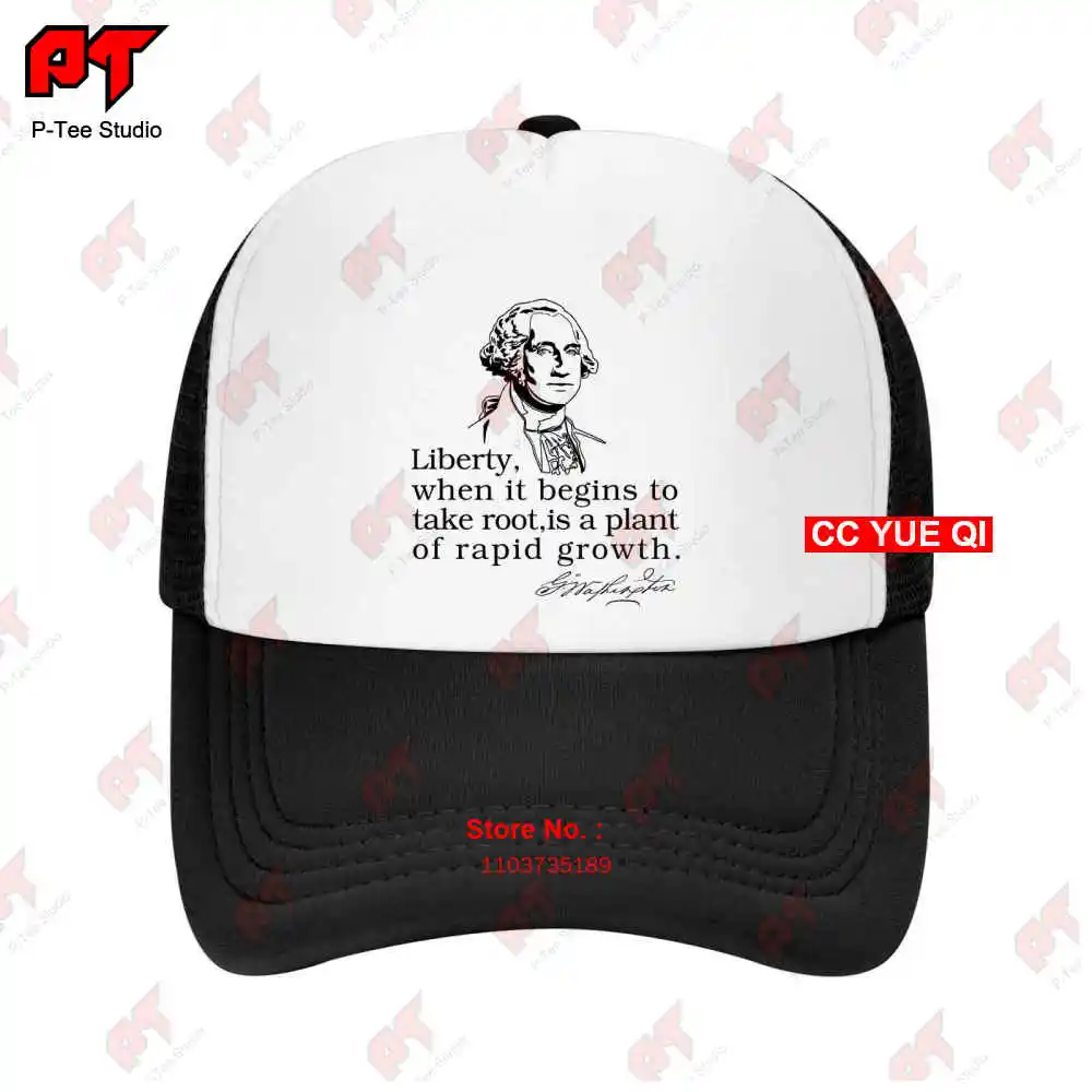 Washington Liberty George Quote Baseball Caps Truck Cap 9S2D