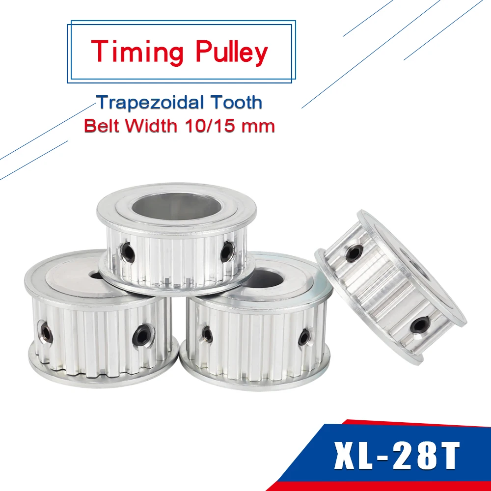 XL 28T Belt Pulley Trapezoidal Tooth Bore 6/8/10/12/14/15/17/19/20 mm Alloy Pulley Wheel Teeth Pitch 5.08 mm Belt Width 10/15 mm