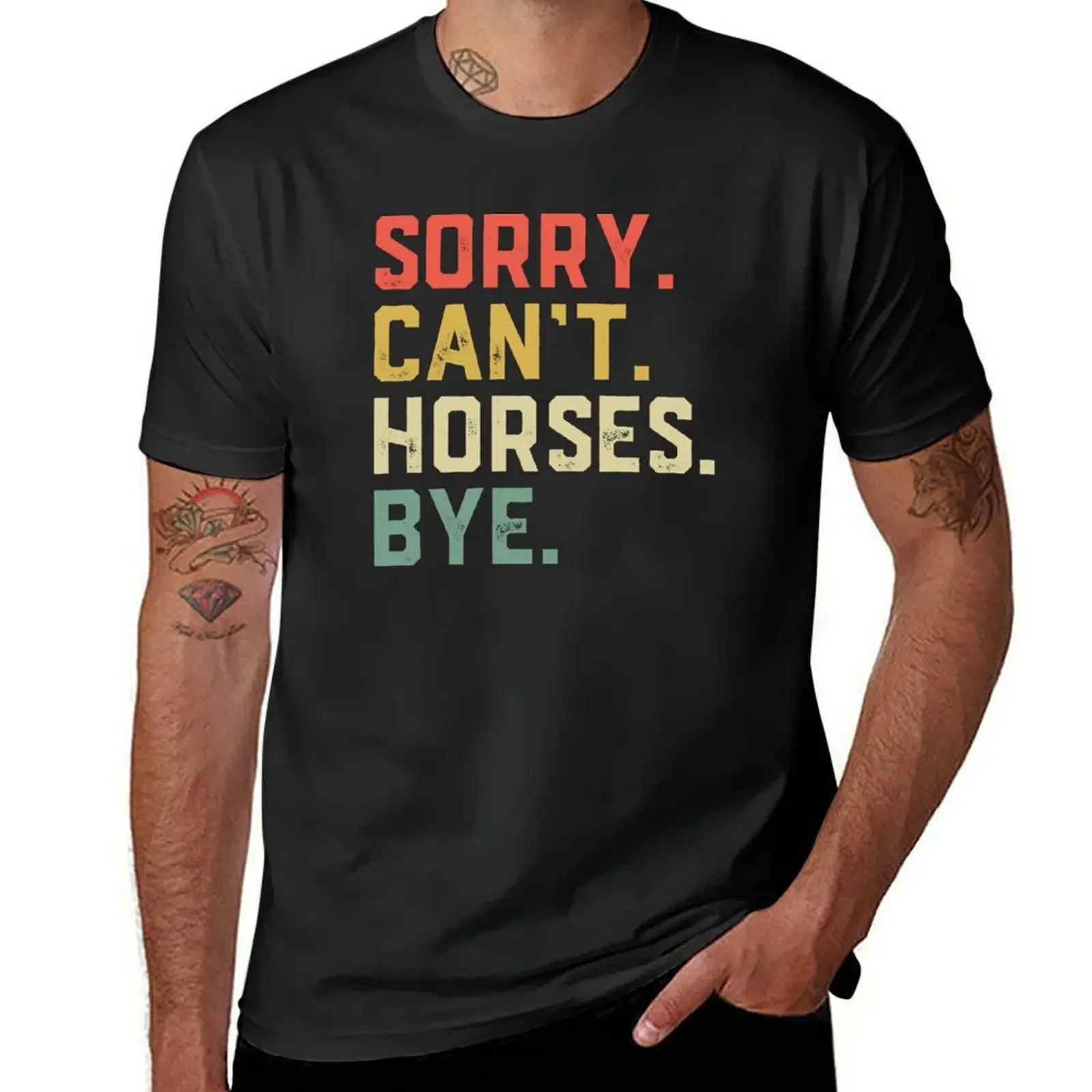 

Sorry Cant Horses Bye Funny Riding Equestrian T-Shirt oversized boys animal print plain white t shirts men