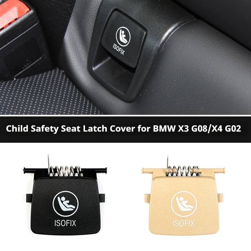 

Car Child Rear Seat Safety ISOFIX Latch Cover For BMW New X3 G08 X4 G02 Auto Replacement Parts Accessories