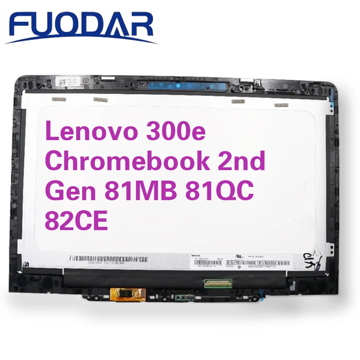 

Lenovo 300e Chromebook 2nd Gen 81MB 81QC 82CE 11.6“ laptop touch screen LED DISPLAY FRAME BOARD ASSEMBLIES