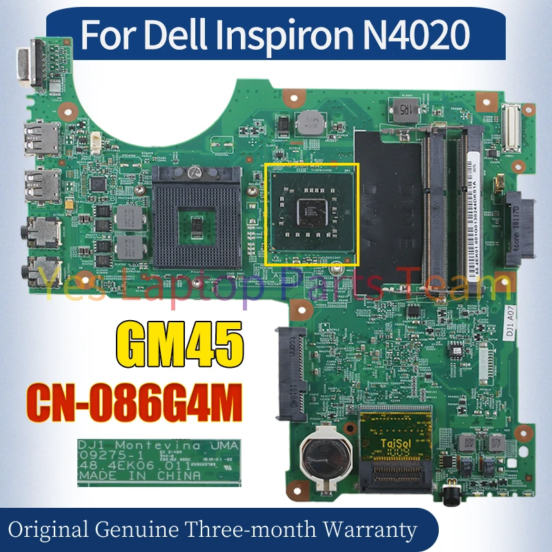 09275-1 For Dell Inspiron N4020 Laptop Motherboard CN-086G4M 086G4M 86G4M GM45 48.4EK06.011 Notebook Mainboard Tested