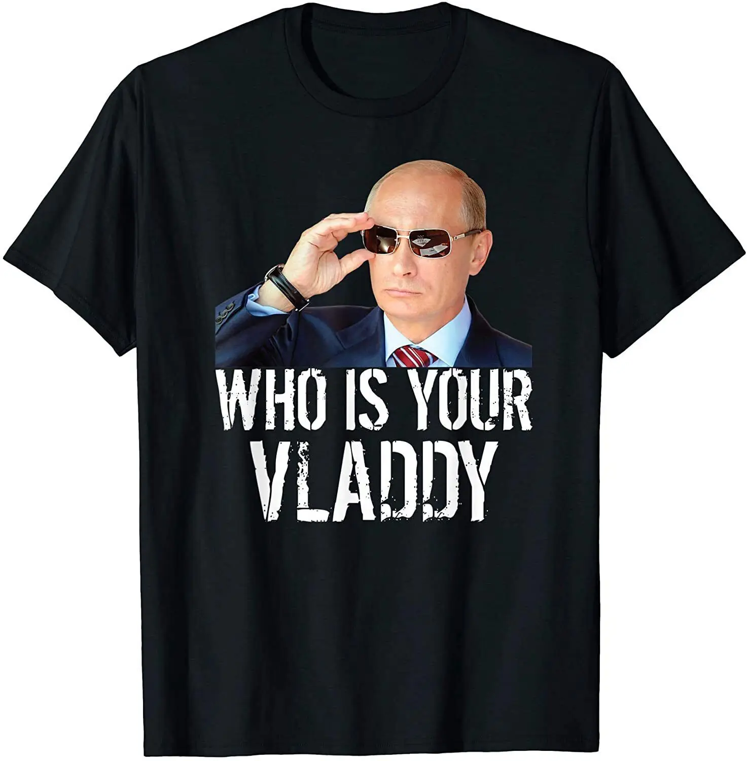 NEW! Who Is Your Vladdy I Witziges Russland Bild Wladimir T-Shirt - MADE IN USA