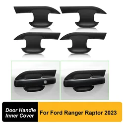 Matte Black Door Handle Bowl Insert Scratch Cover Trim Guard For Ford Ranger Raptor 2023 2024 Double Cabin Accessories