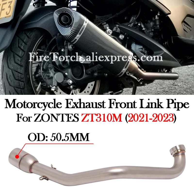 Slip On For ZONTES ZT310M ZT 310M 2021 2022 2023 Motorcycle Exhaust Modify 51MM Front Link Pipe Escape Moto System Muffler Tube