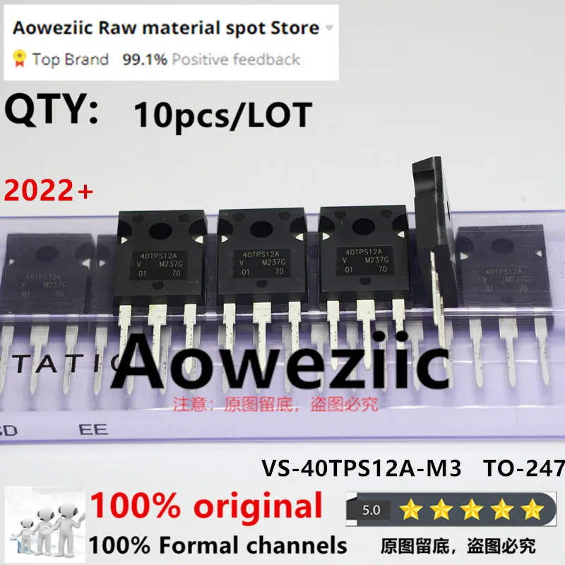 Aoweziic 2022+  100% new imported original  40TPS12A 40TPS12APBF VS-40TPS12A VS-40TPS12A-M3 TO-247 triac 55A 1200V