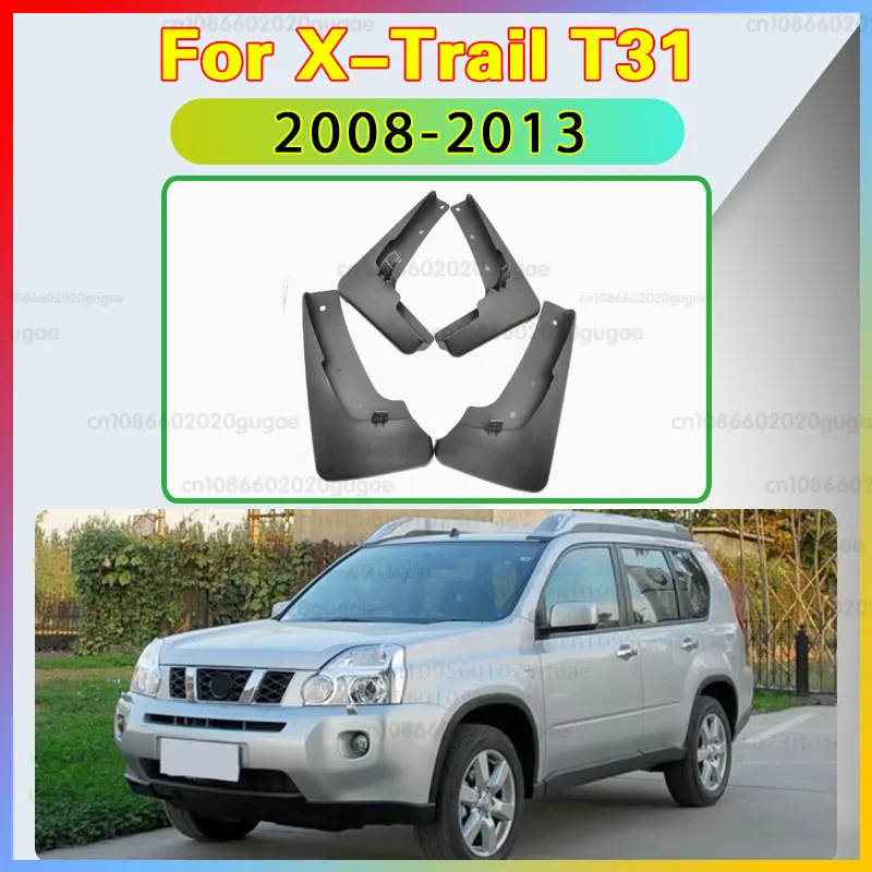Fender 2009 2010 2011 2012 Set Molded For Nissan X-Trail T31 2008-2013 Xtrail Splash Guards Mud Flap Mudguards