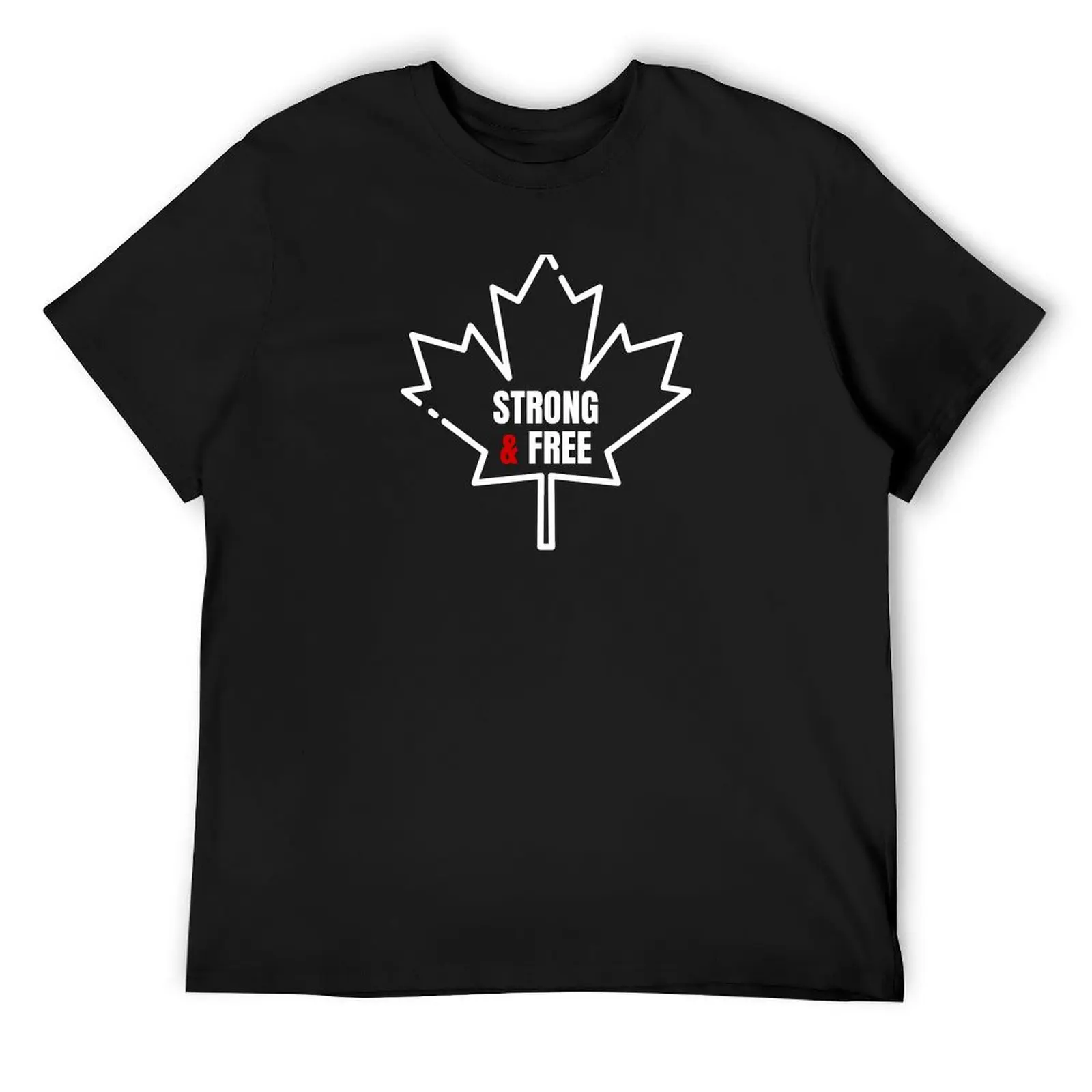 Maple Leaf with - Strong & Free T-Shirt customs graphics cute clothes man clothes mens graphic t-shirts hip hop