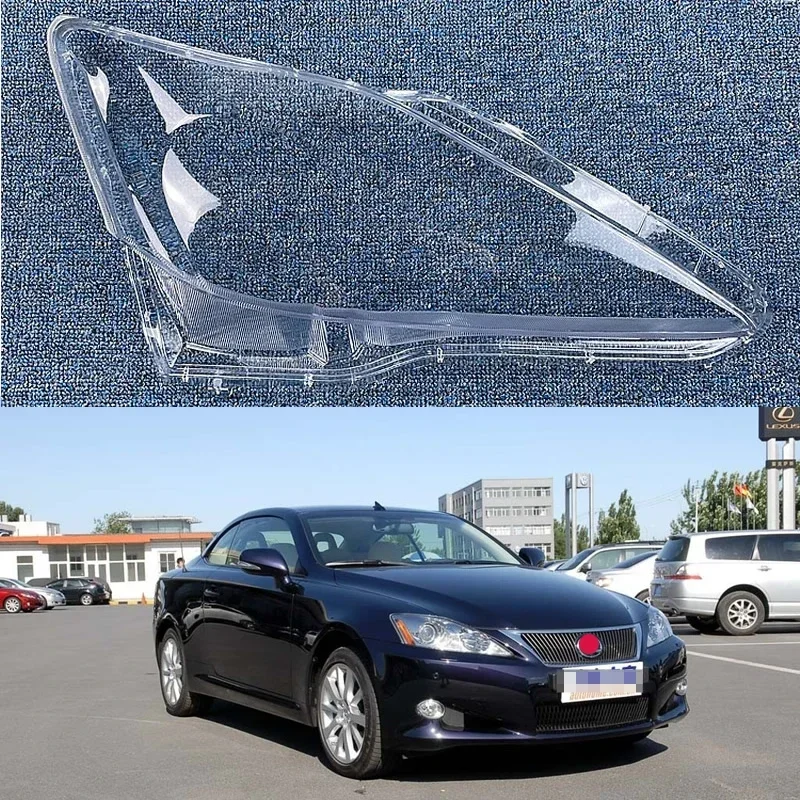 For Lexus IS250 IS300 IS350 2006 07 08 09 10 2011 2012 Car Accessories Headlamp Cover Headlight Shell Transparent Lens Lampshade