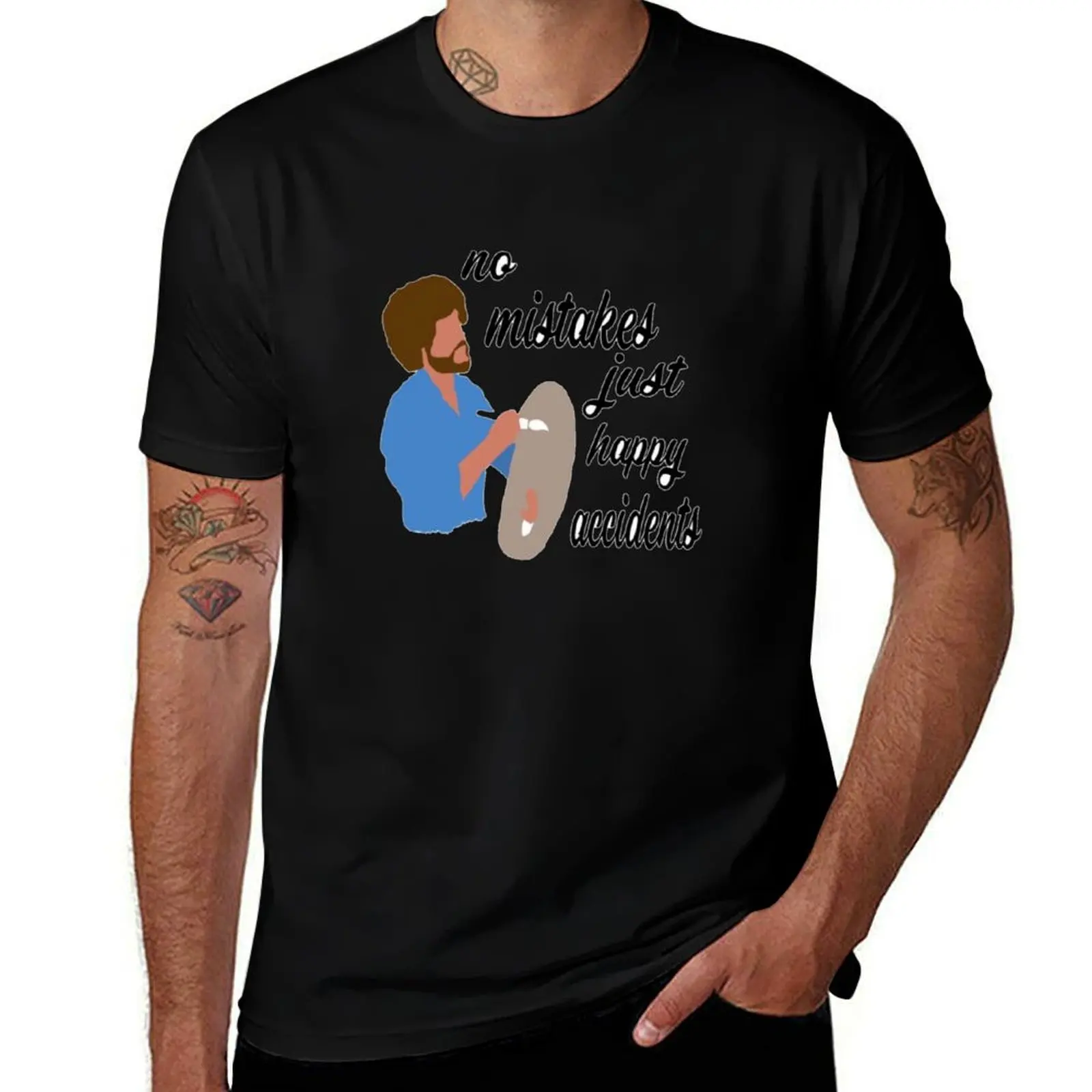 No mistakes just happy accidents Sticker T-Shirt Casual Loose Fit Short Sleeve T-Shirt
