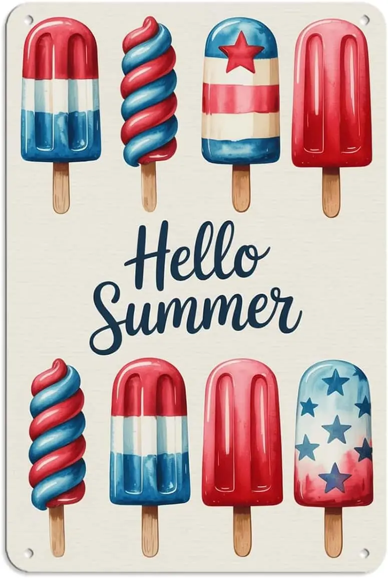 Hello Summer Popsicle Tin Sign Patriotic Ice Cream Theme Vintage Metal Signs Wall Decor for Kitchen Bar Cafe Bedroom Home Patio