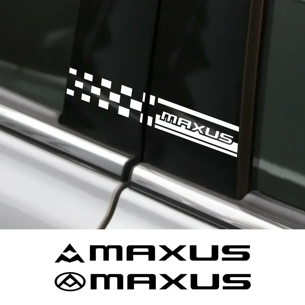 For Maxus T60 D60 D90 2022 V80 G20 D20 T70 T90 ET90 G10 G50 G90 V90 Euniq 5 6 2PCS Car Window B Pillars Stickers Car Accessories